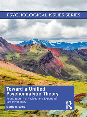 cover image of Toward a Unified Psychoanalytic Theory